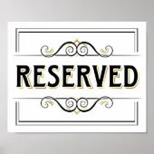 A sign that says reserved with some type of design